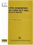 Land Acquisition Act 1960 (Act 486), Rules & Orders (As At 5th February 2023) - 9789678929868 - ILBS