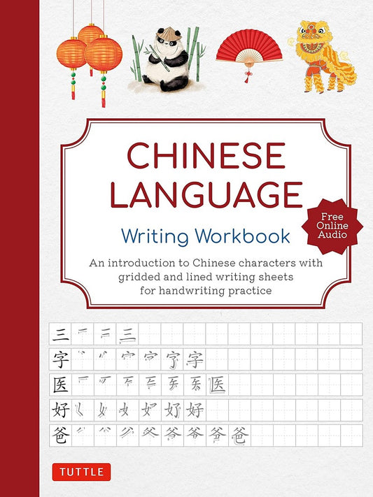 Chinese Language Writing Workbook - Tuttle Studio - 9780804856652 - Tuttle Publishing