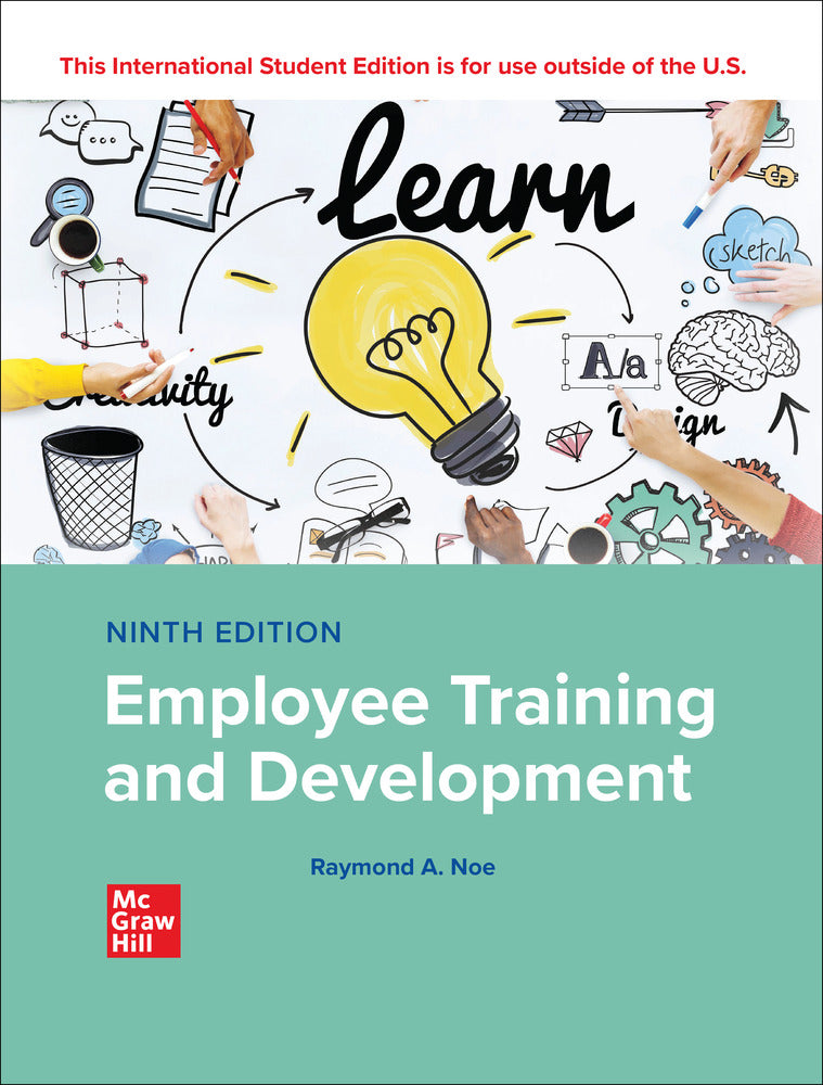 ISE Employee Training & Development, 9th Ed - Raymond Noe - 9781265079833 - McGraw Hill Education
