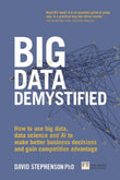 Big Data Demystified - David Stephenson - 9781292218106 - FT Publishing