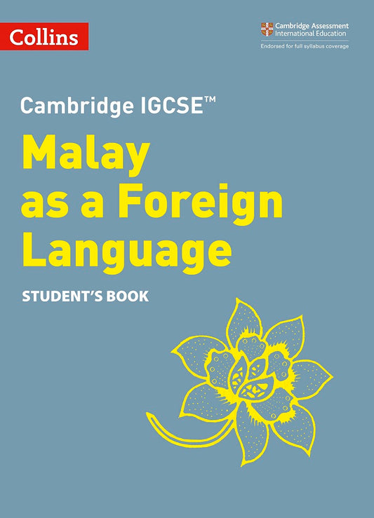 Cambridge IGCSE Malay as a Foreign Language Student's Book (Second Edition) - Nor Najwa Azmee - 9780008364465 - HarperCollins