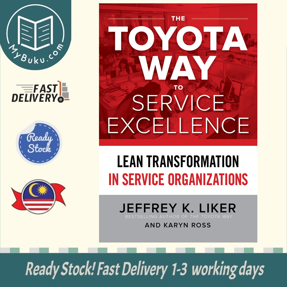  The Toyota Way To Service Excellence, - Liker - 9781259641107 - McGraw Hill Education