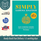 Simply : Easy everyday dishes -  Sabrina Ghayour - 9781784725167 - Octopus Publishing Group