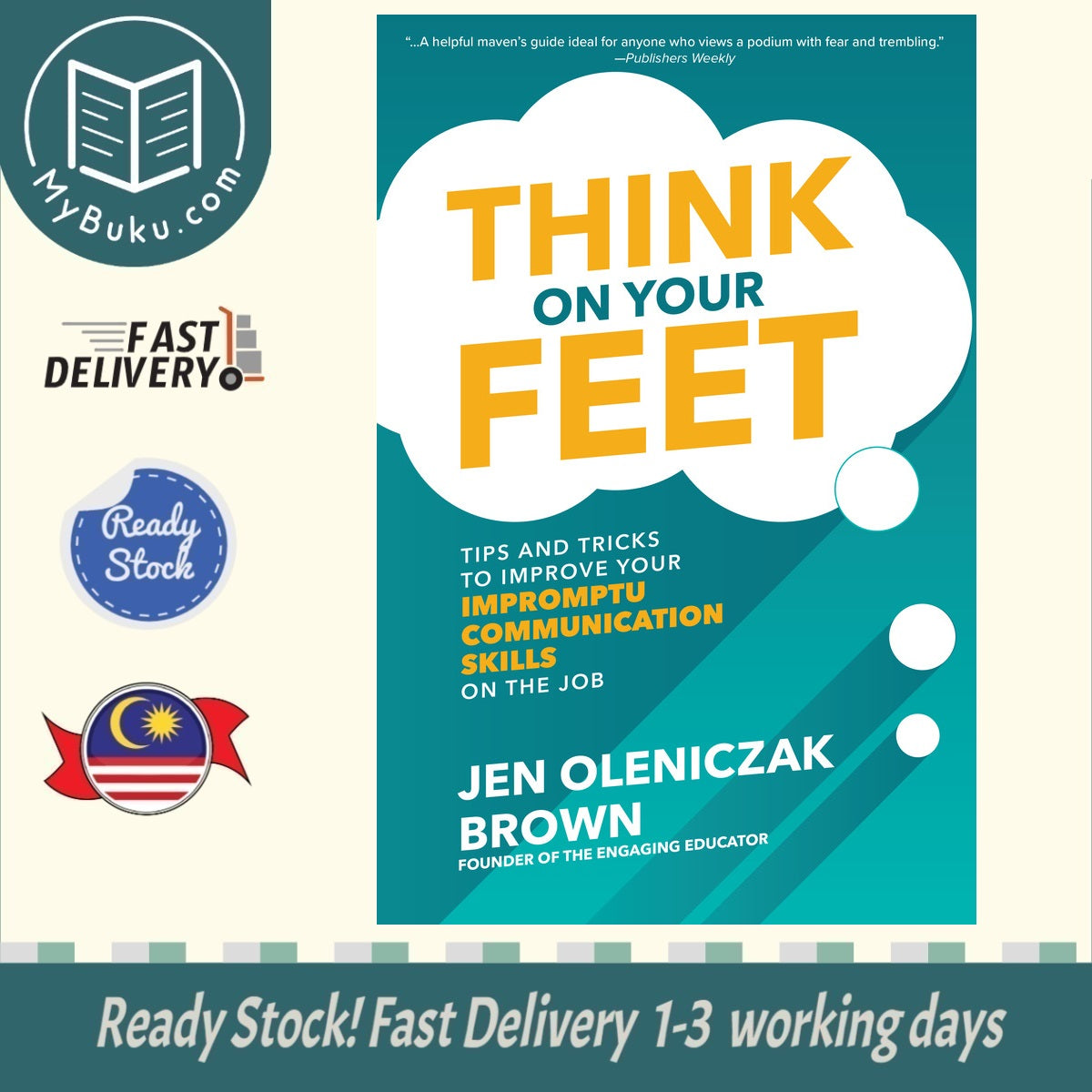 Think On Your Feet - Oleniczak Brown - 9781260457032 - McGraw Hill Education